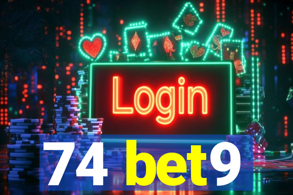 74 bet9